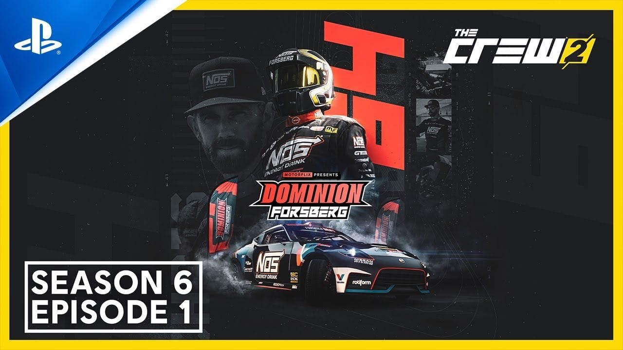 The Crew 2 - Season 6 Episode 1: Dominion Forsberg Trailer | PS4 Games