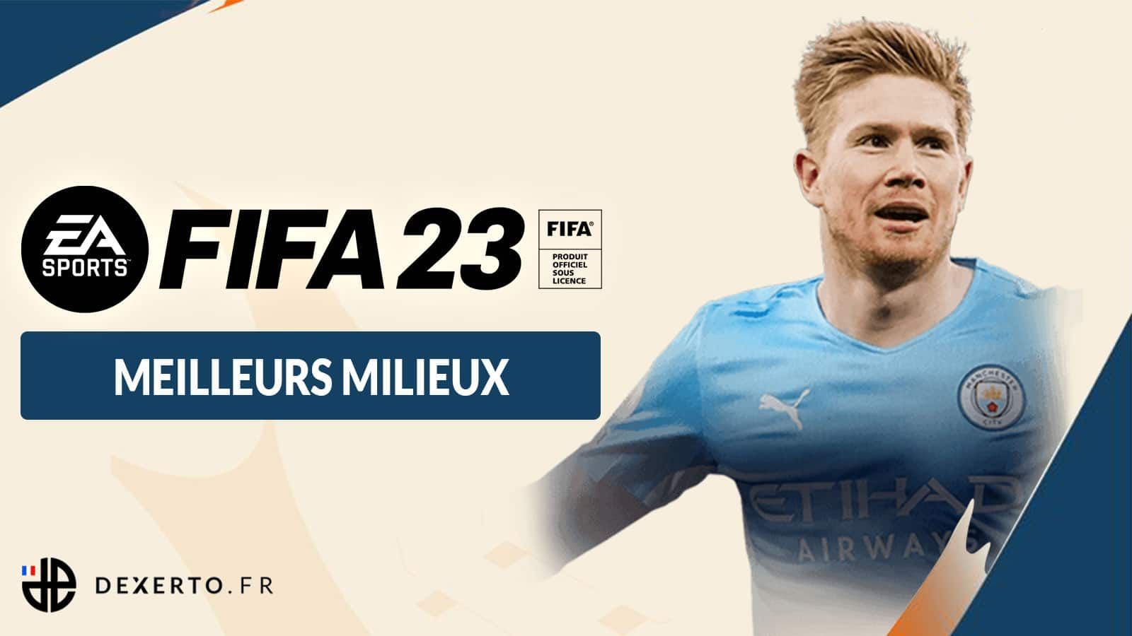 FIFA 23 : Prédictions des meilleurs milieux de terrain - Dexerto