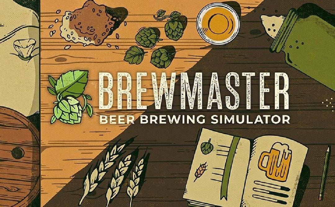 Brewmaster - Beer Brewing Simulator : Brasser votre propre bière sur consoles et PC