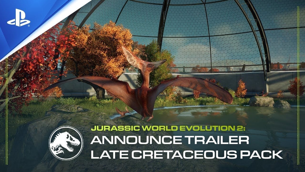 Jurassic World Evolution 2 - Trailer d'annonce du pack Crétacé supérieur | PS4, PS5