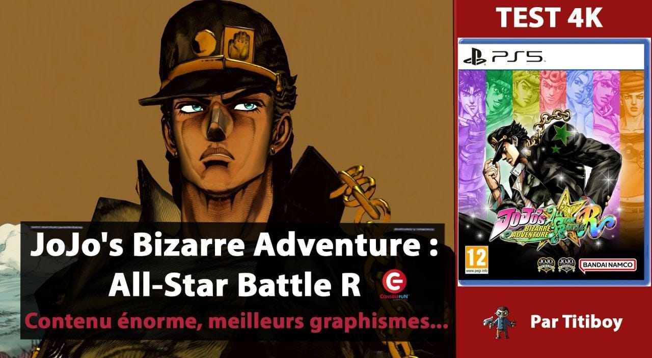[VIDEO TEST 4K] JoJo's Bizarre Adventure: All-Star Battle R sur PS5, XBOX, PS4 et SWITCH