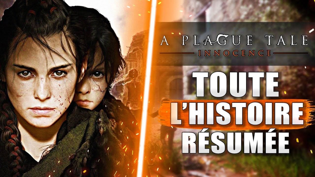 A Plague Tale Innocence : L' histoire Résumée (À Savoir AVANT A Plague Tale REQUIEM 🔥)