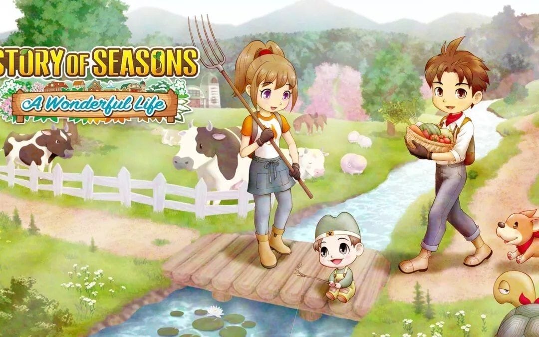 STORY OF SEASONS: A Wonderful Life - Un trailer, et de nouvelles édition physiques annoncées !