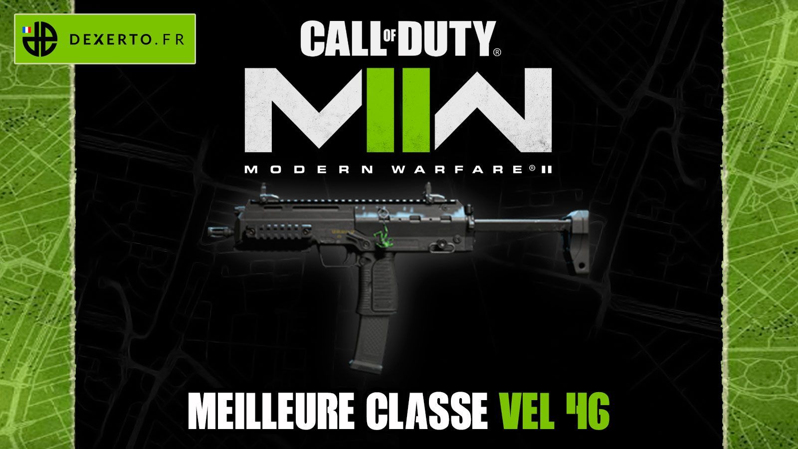 La meilleure classe de la VEL 46 dans MW2 : accessoires, atouts, équipements - Dexerto