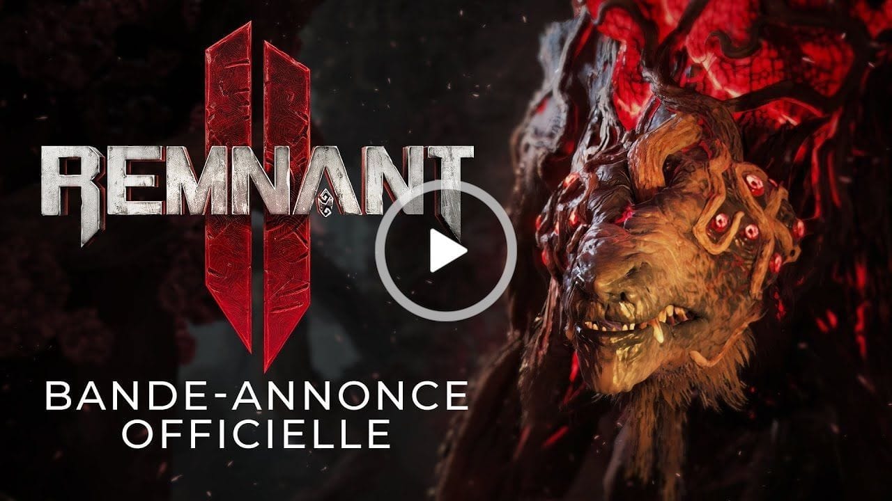 Remnant II : Le TPS d'action-survie de Gearbox Publishing et Gunfire Games... revient dans cette suite !