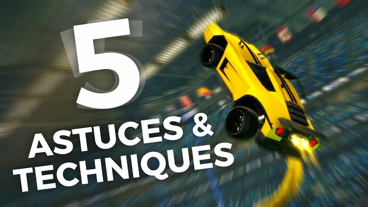 5 astuces pour améliorer votre style de jeu – Rocket League FR