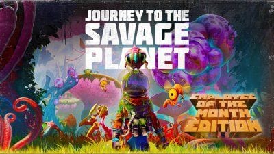 Journey to the Savage Planet arrive bientôt sur PS5 et Xbox Series X et S dans une édition Employé du mois