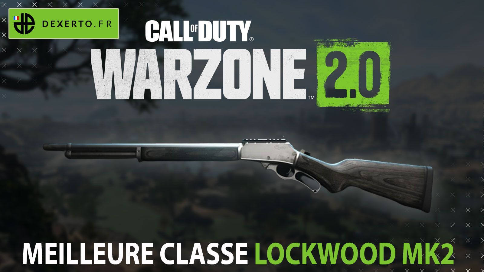 La meilleure classe du Lockwood MK2 dans Warzone 2 : accessoires, atouts, équipements - Dexerto