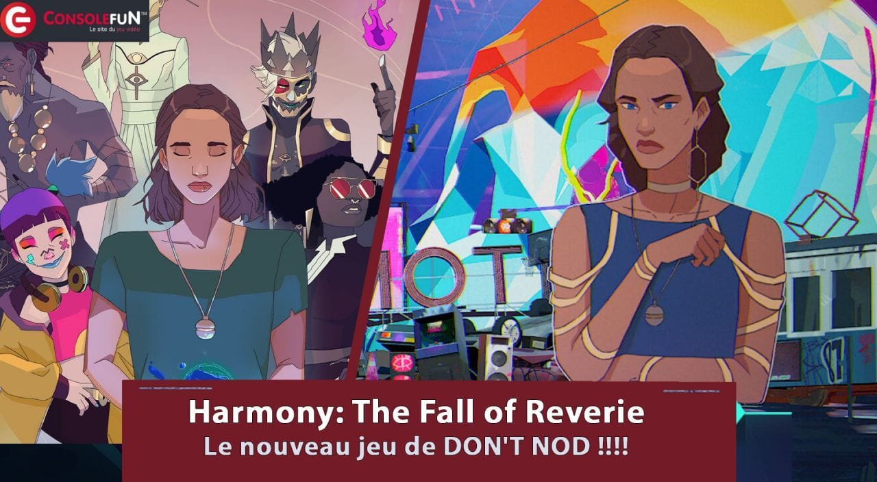 Harmony: The Fall of Reverie - Le nouveau jeu de DON'T NOD... annoncé !