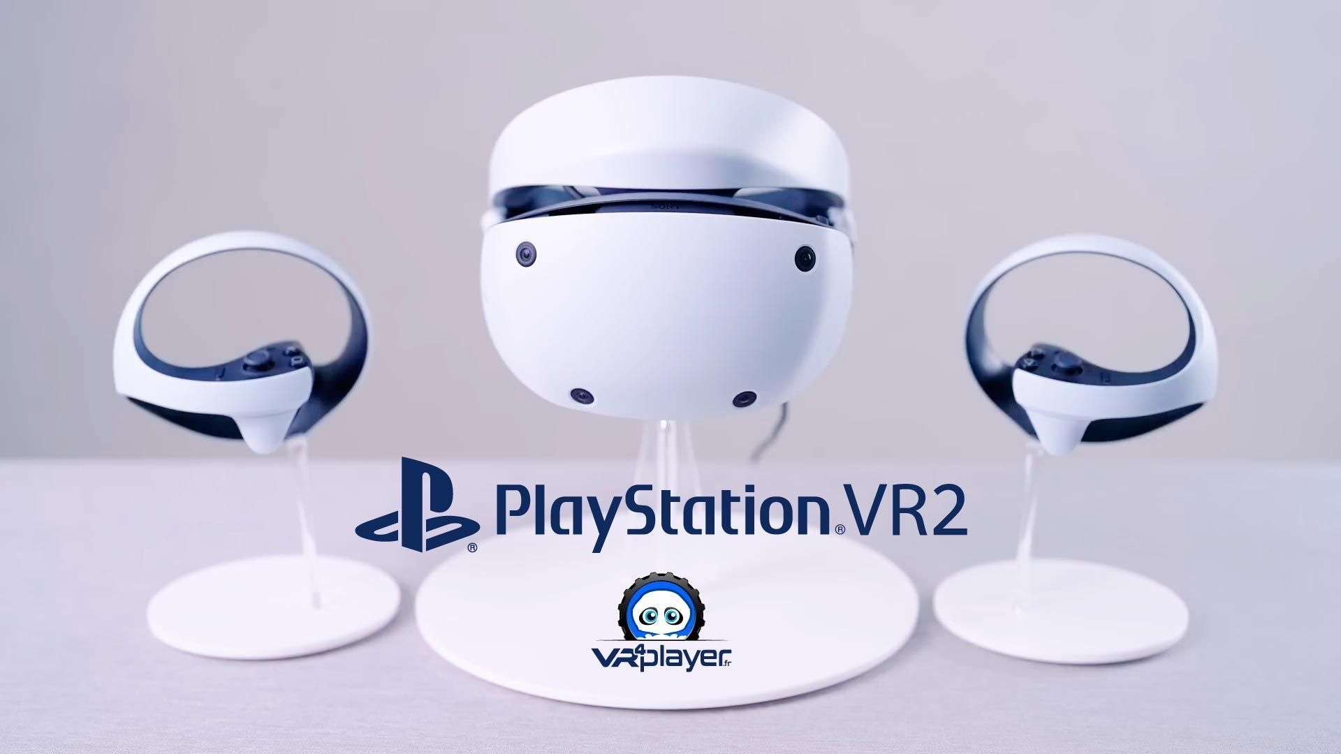 PSVR2 & Sense : Vidéos officielles du démontage, que faut-il retenir ?