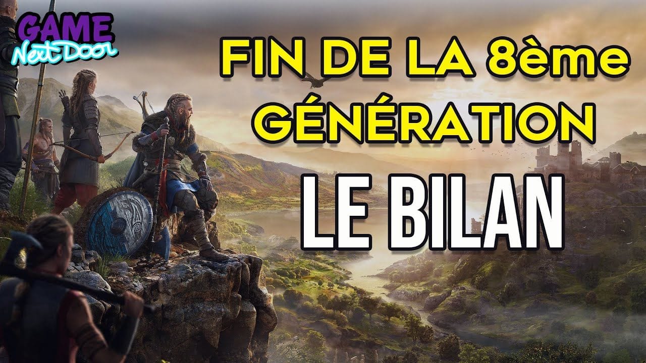 Les tendances de la 8ème génération | Game Next Door