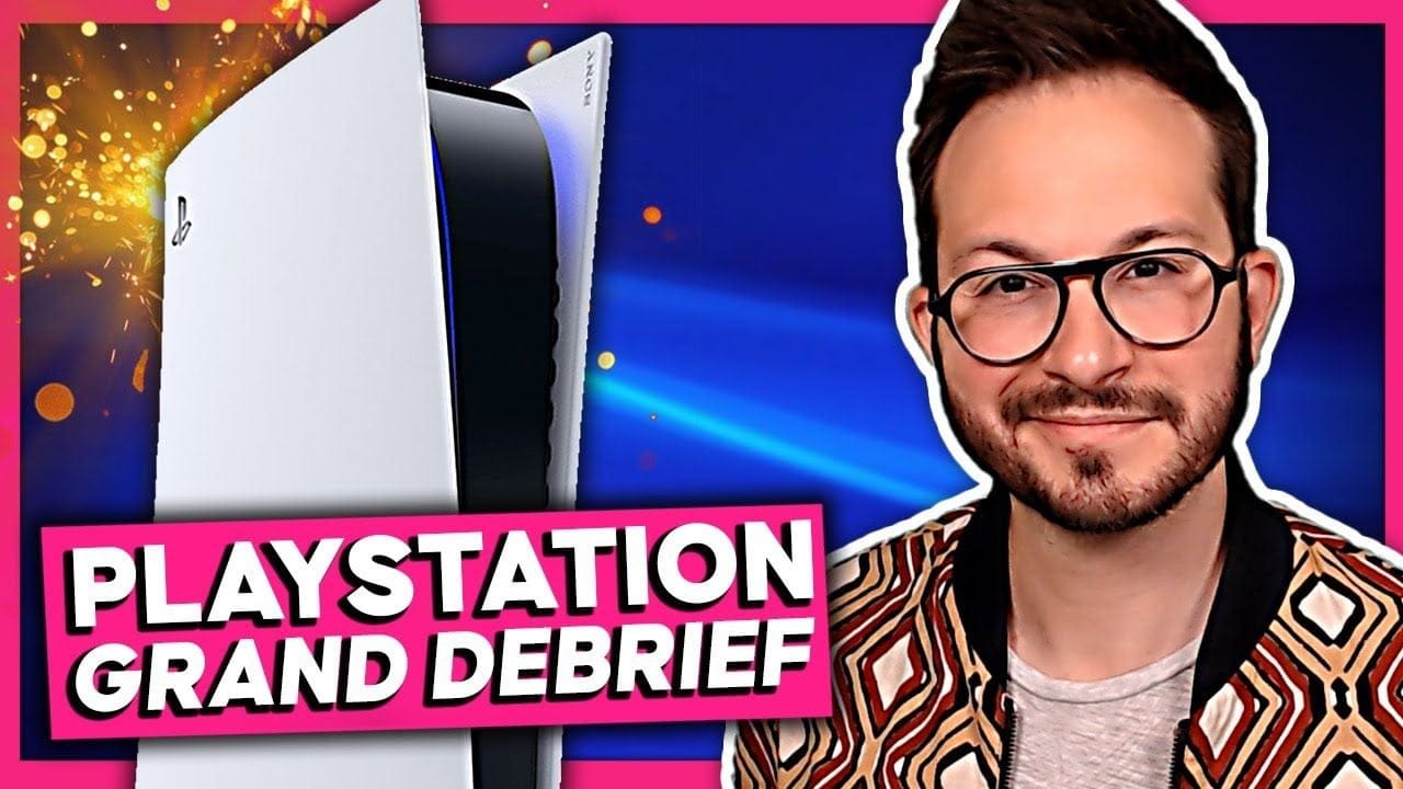 PlayStation : le GRAND DEBRIEF 🚨