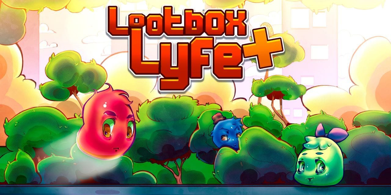 Lootbox Lyfe+ - déjà disponible !