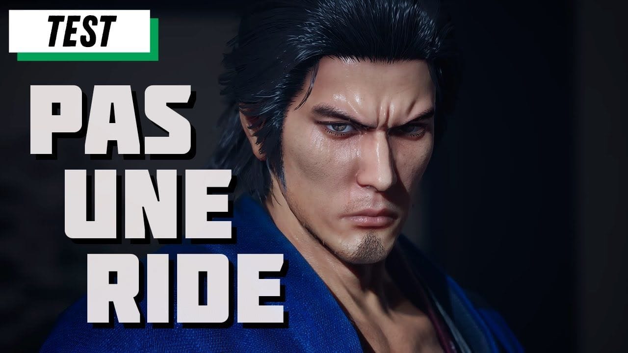 TEST LIKE A DRAGON ISHIN : Un Remaster Justifié ?