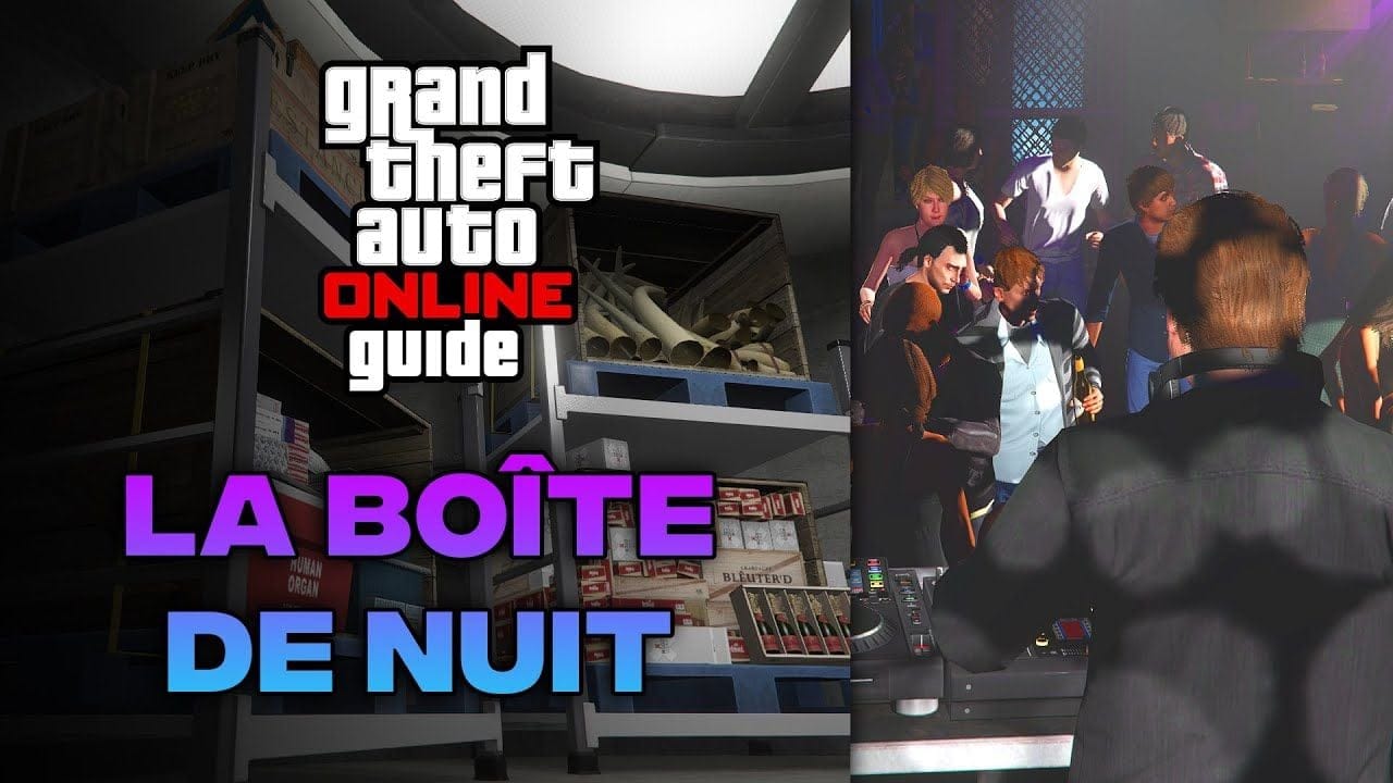 LA BOÎTE DE NUIT, UN BUSINESS INDISPENSABLE ! GUIDE COMPLET - GTA 5 Online