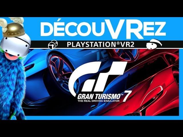 DécouVRez : GRAN TURISMO 7 sur PS VR2 | L'immersion de DINGUE | Showroom VR & Courses | VR Singe