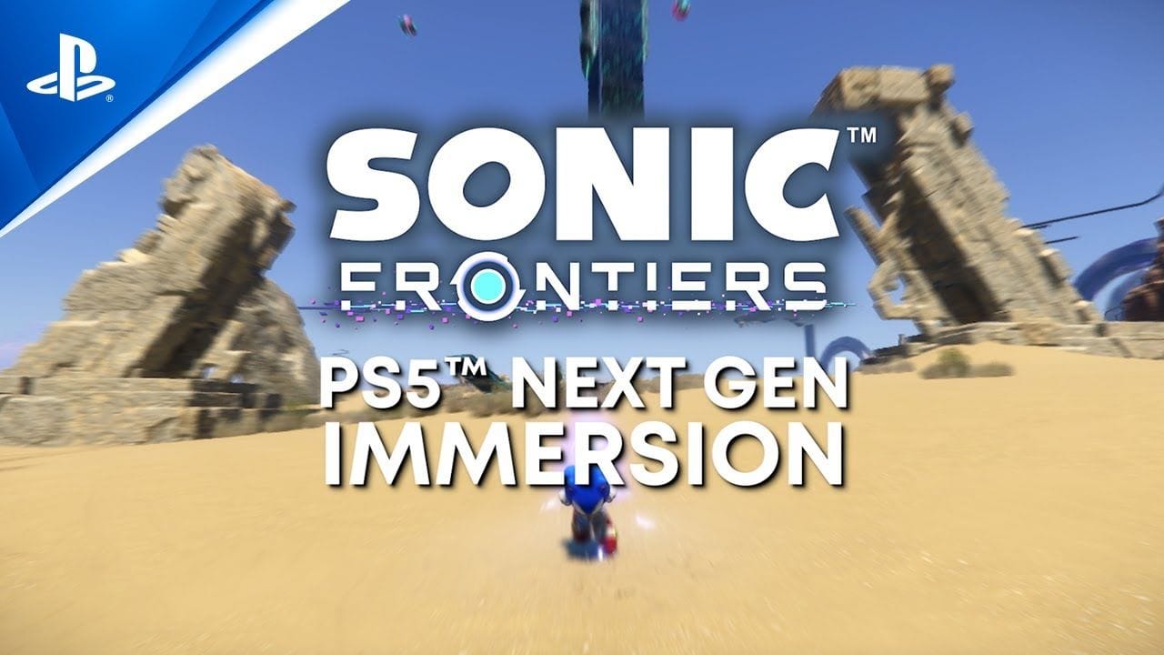 Sonic Frontiers - Next Gen Immersion Trailer | PS5 Games