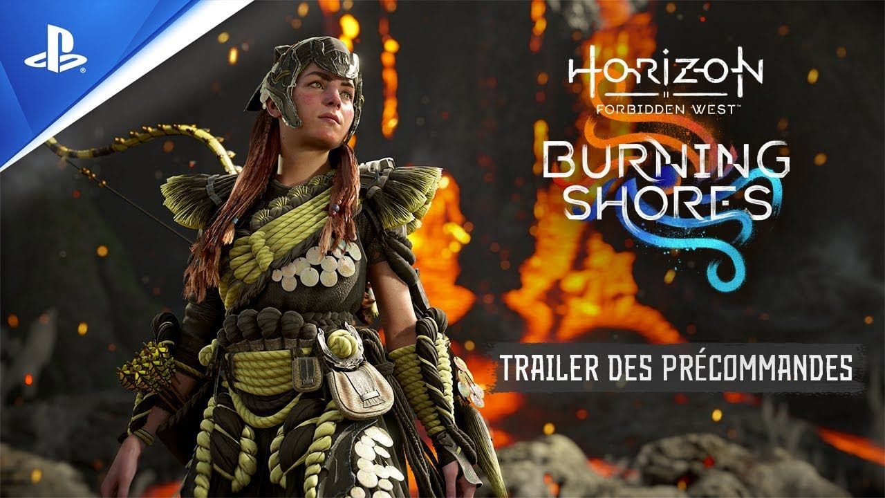 Horizon Forbidden West : Burning Shores - Bande-annonce des précommandes - 4K | PS5