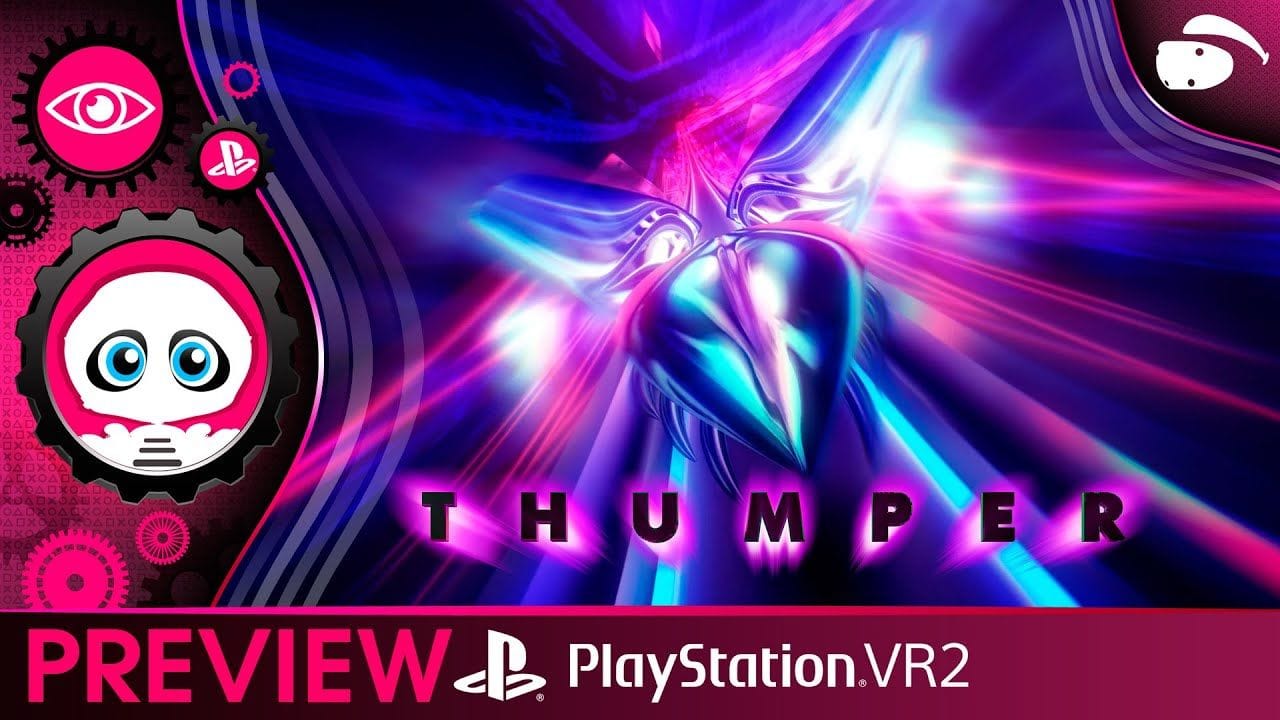 Preview THUMPER PSVR2 : Un jeu de rythme qui décoifferait un chauve !