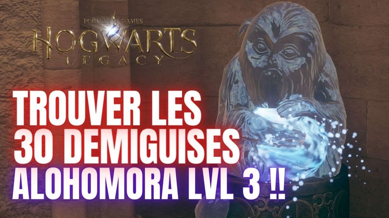 TUTO STATUE DE DEMIGUISE !! COMMENT TOUTES LES TROUVER DANS HOGWARTS LEGACY GUIDE