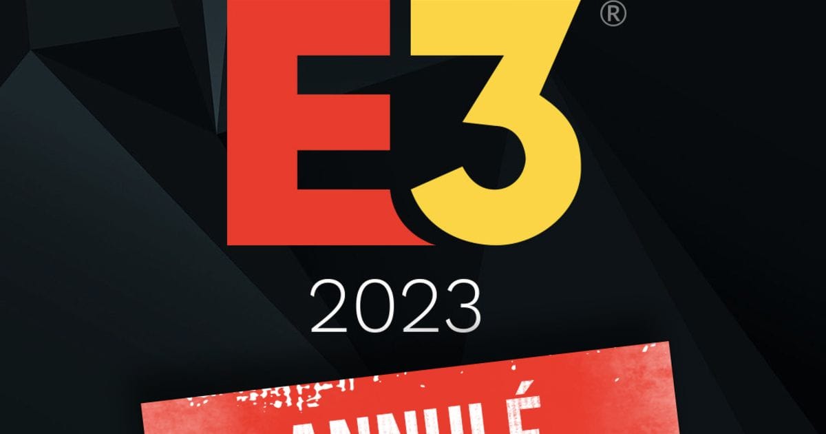 L'E3, le grand rendez-vous mondial du jeu vidéo, est officiellement annulé