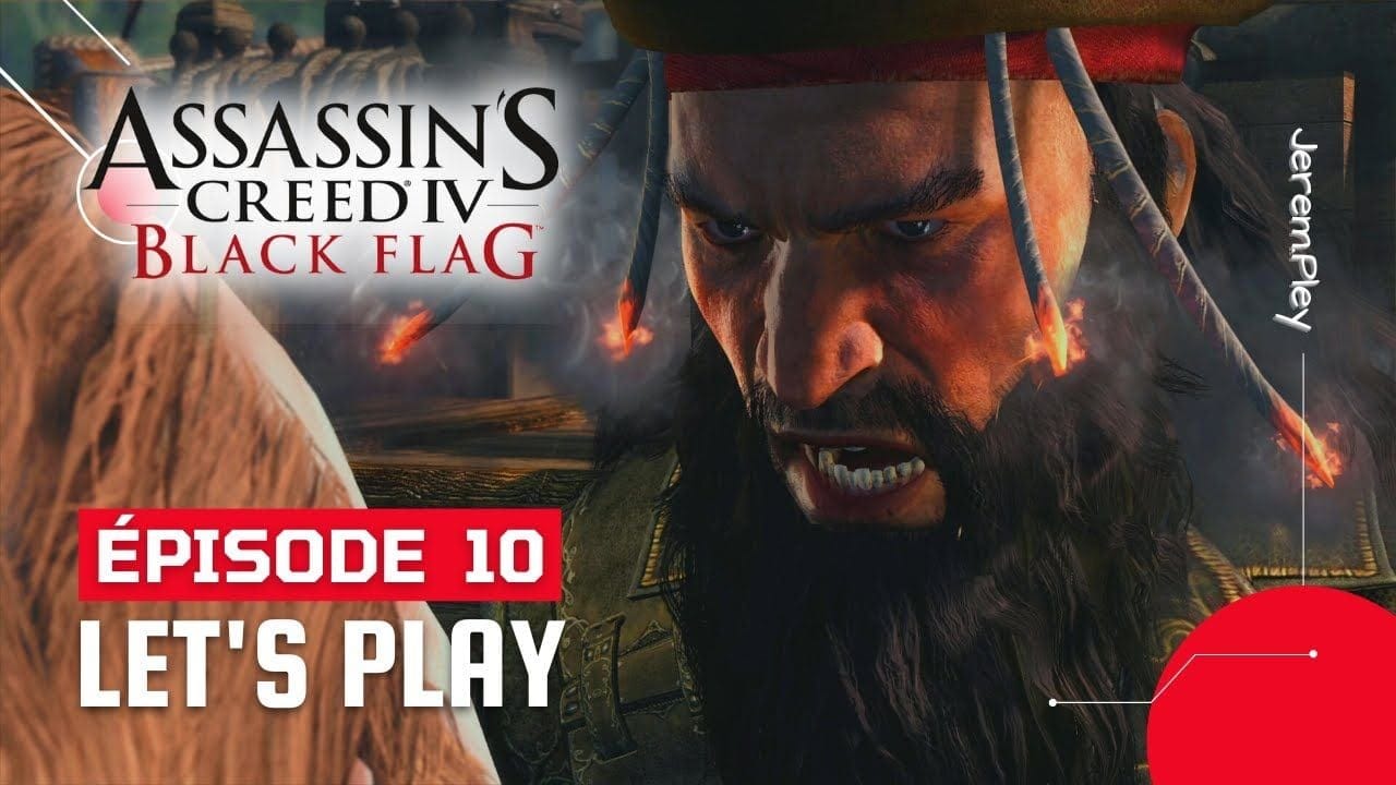Assassin's Creed IV Black Flag PS4 - LET'S PLAY FR - #10