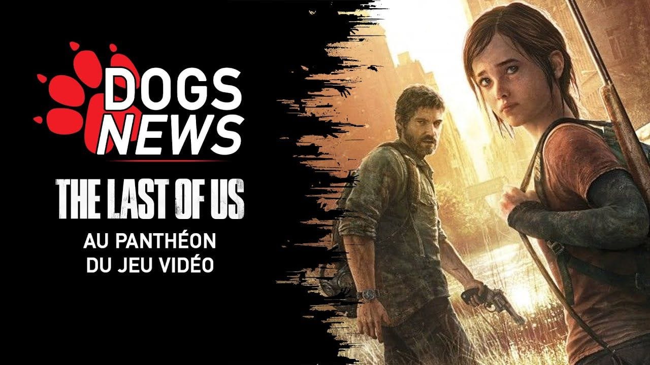 THE LAST OF US AU PANTHÉON DU JEU VIDÉO - OFFICIELLEMENT L'UN DES MEILLEURS JEUX DE L'HISTOIRE