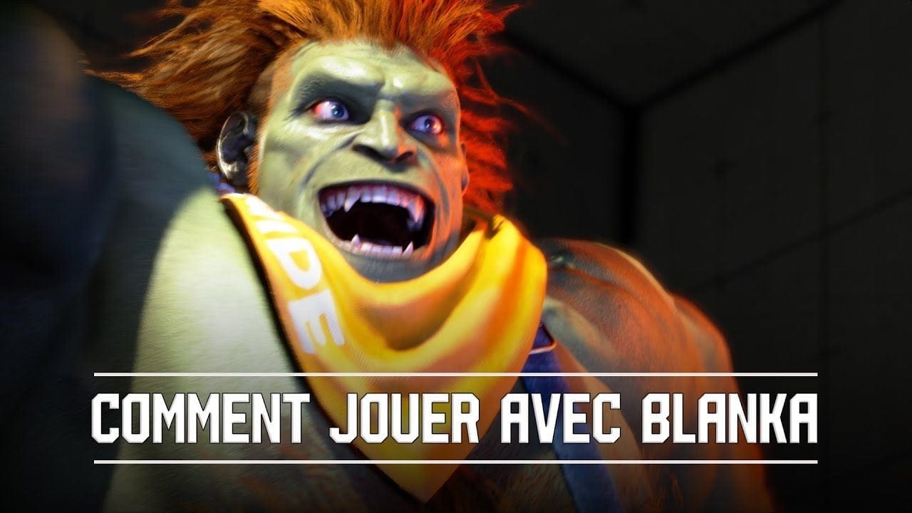 Comment jouer Blanka dans Street Fighter 6 !