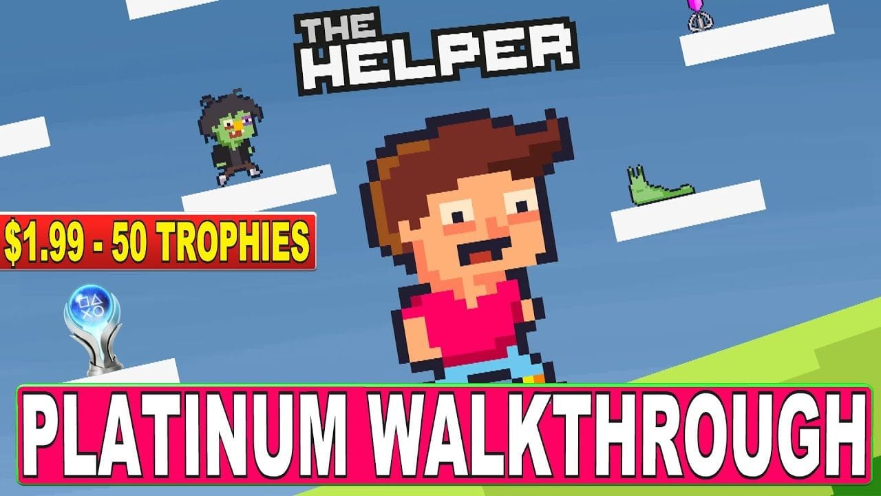 The Helper Platinum Walkthrough - Cheap Platinum With 50 Trophies PS4, PS5