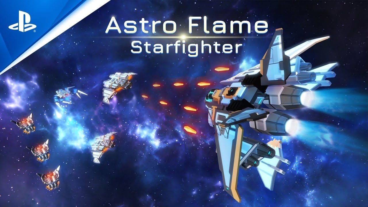 Astro Flame: Starfighter - Découvrez le trailer de sortie du jeu PS5 & PS4 Games - Otakugame.fr