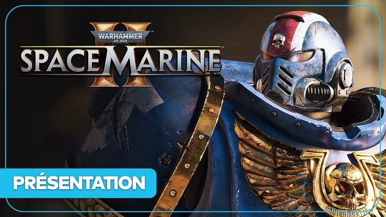 On a joué à WARHAMMER 40K SPACE MARINE 2 : Un bon défouloir en prévision ? PREVIEW