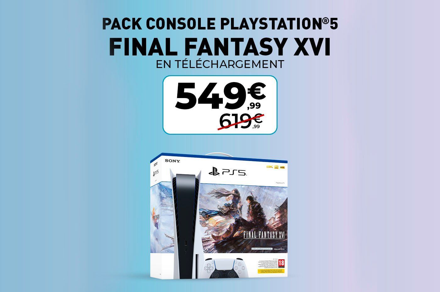 Pour l’achat d’une PS5, Micromania vous offre le jeu Final Fantasy XVI