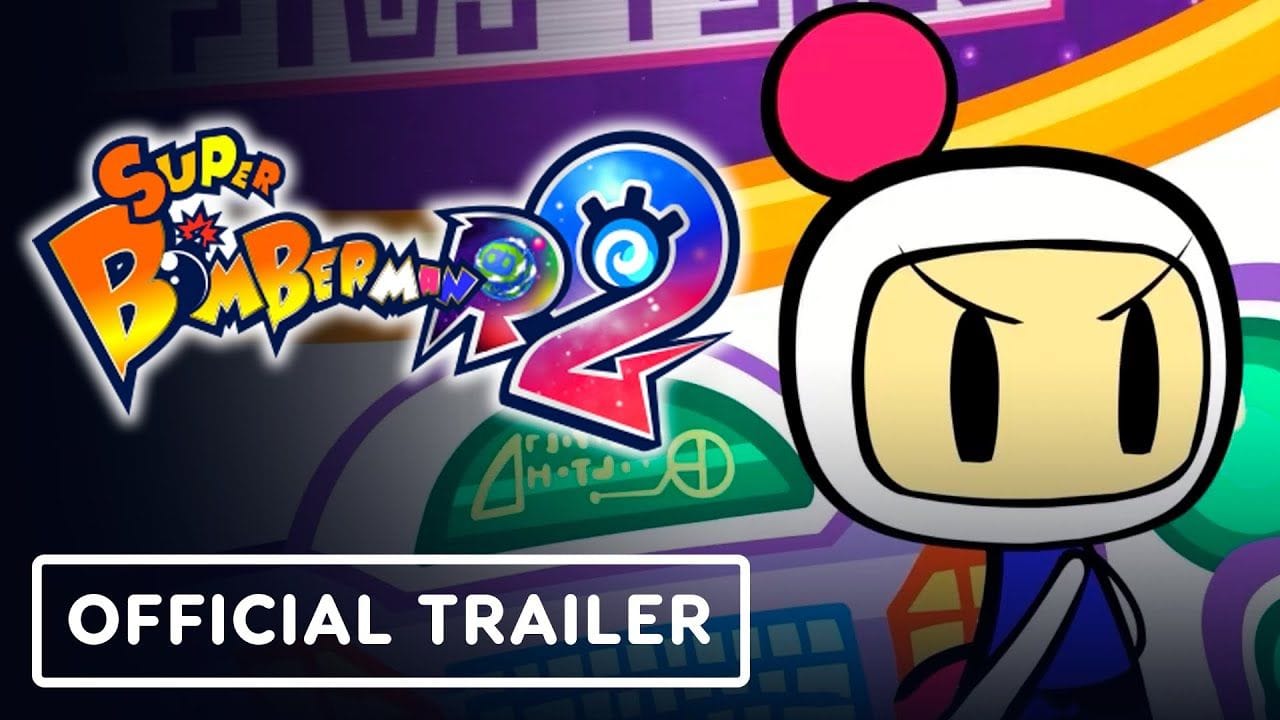 Super Bomberman R 2 - Official Launch Trailer