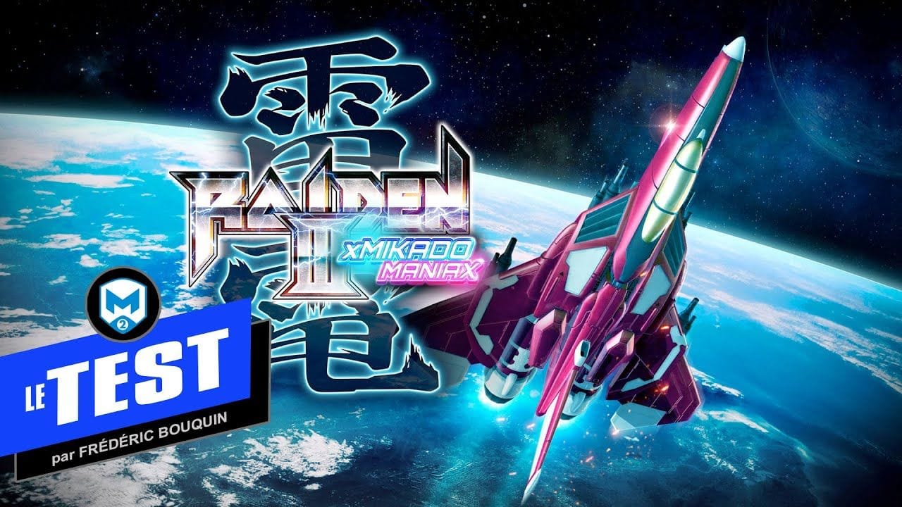 TEST de Raiden III x MIKADO MANIAX - Pour les fans de shmups! PS5, PS4, XBS, XBO, Switch, PC