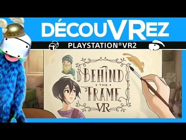 DécouVRez : BEHIND THE FRAME VR sur PS VR2 | Un puzzle-game étrange... | VR Singe