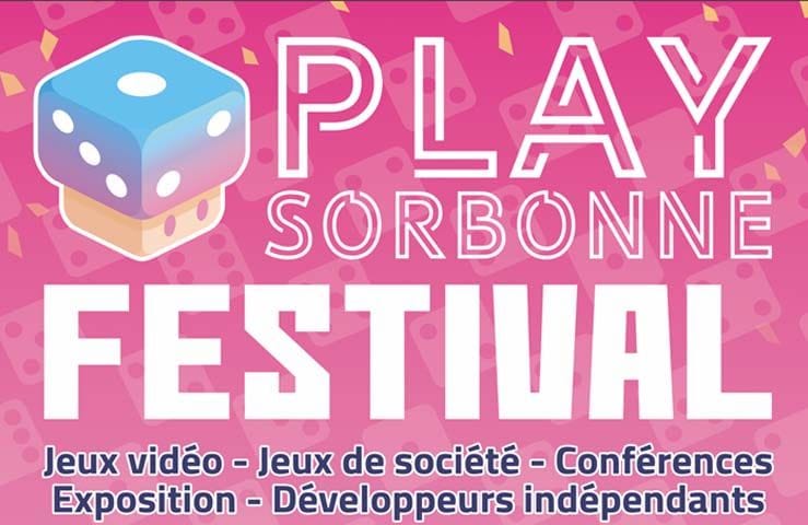Play Sorbonne Festival : Le programme de ce week-end – Try aGame