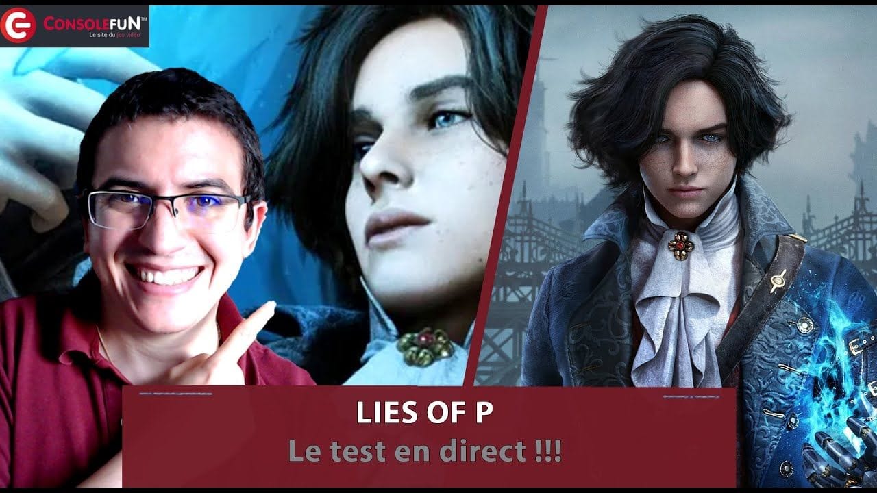 [DECOUVERTE / TEST] LIES OF P sur PS5, XBOX & PC !