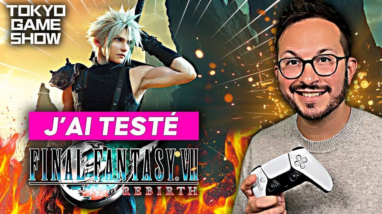 J'ai testé FINAL FANTASY 7 REBIRTH 🌟 Avis + GAMEPLAY inédit sur PS5 !!!