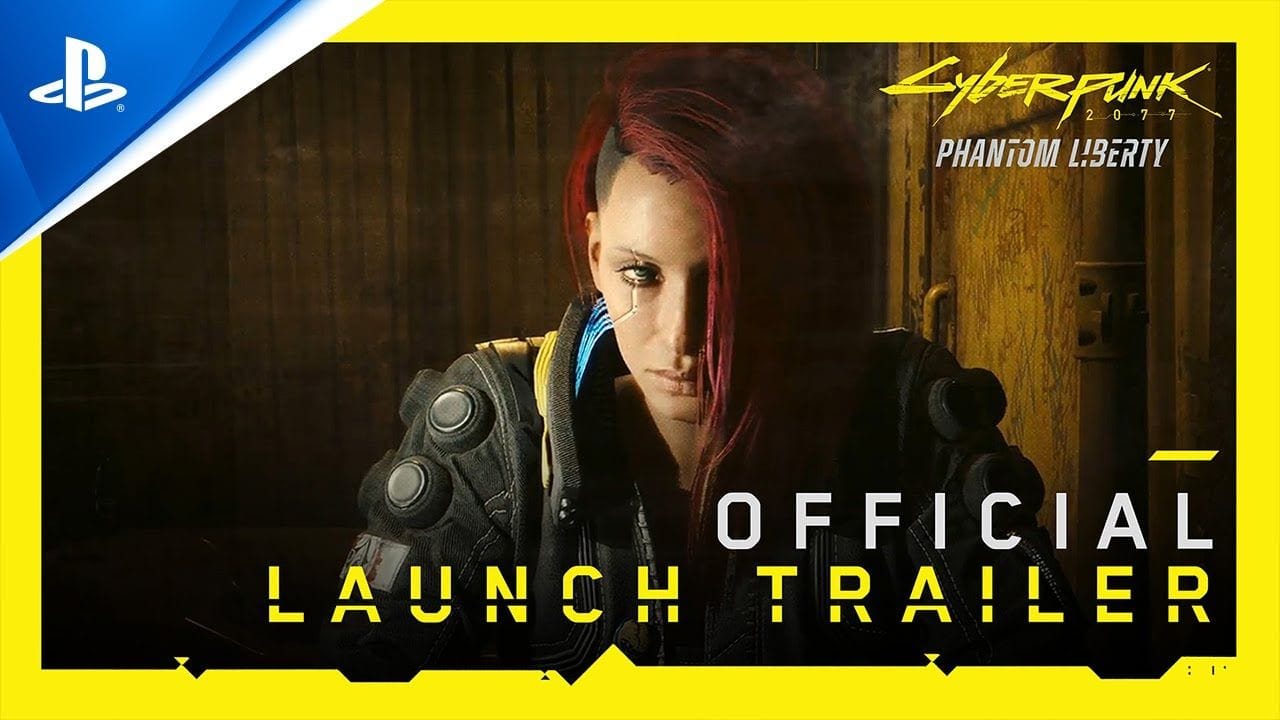 Cyberpunk 2077: Phantom Liberty - Official Launch Trailer | PS5 Games