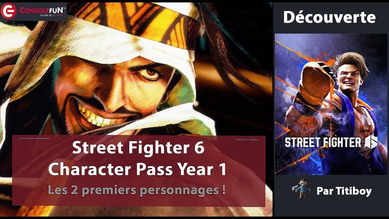 [DECOUVERTE / TEST] Le CHARACTER PASS YEAR 1 de STREET FIGHTER 6 !