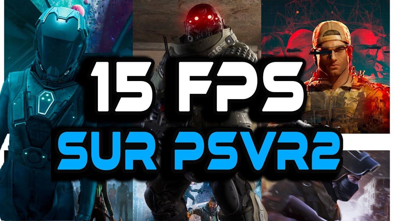 15 FPS games sur PSVR2