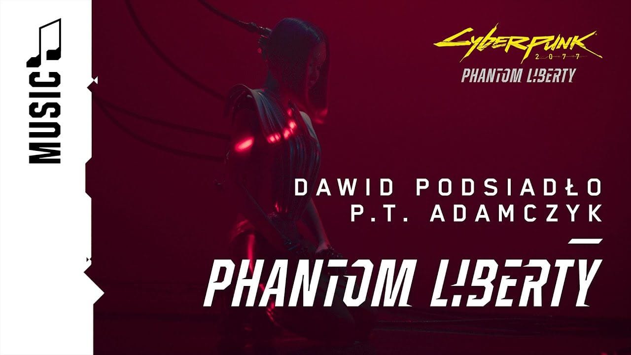 Dawid Podsiadło, P.T. Adamczyk — Phantom Liberty (Official Cyberpunk 2077 Music Video)