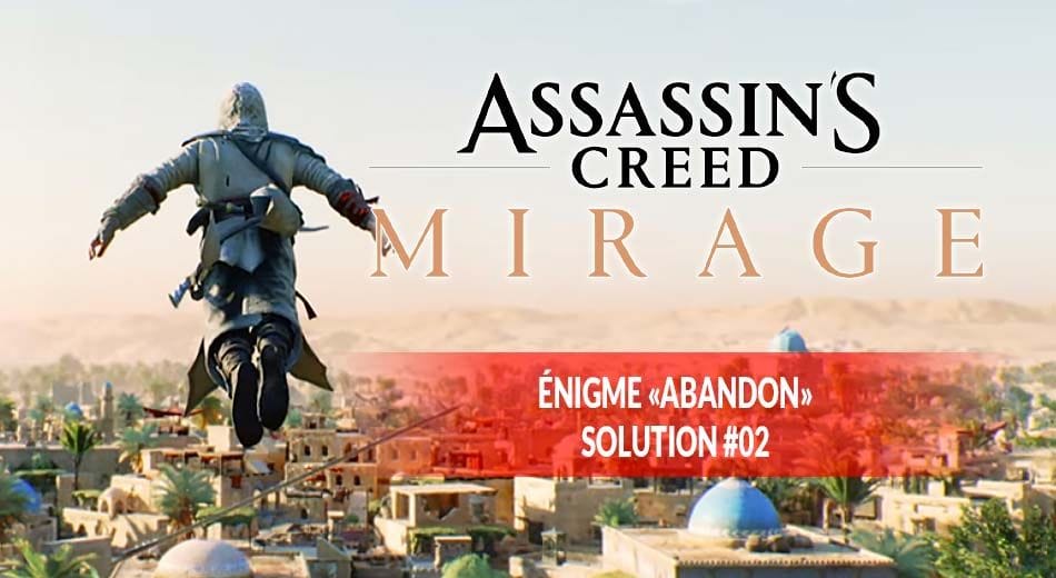 Guide Assassin’s Creed Mirage résoudre l’énigme « Abandon » et obtenir le Talisman de lion cornu | Generation Game