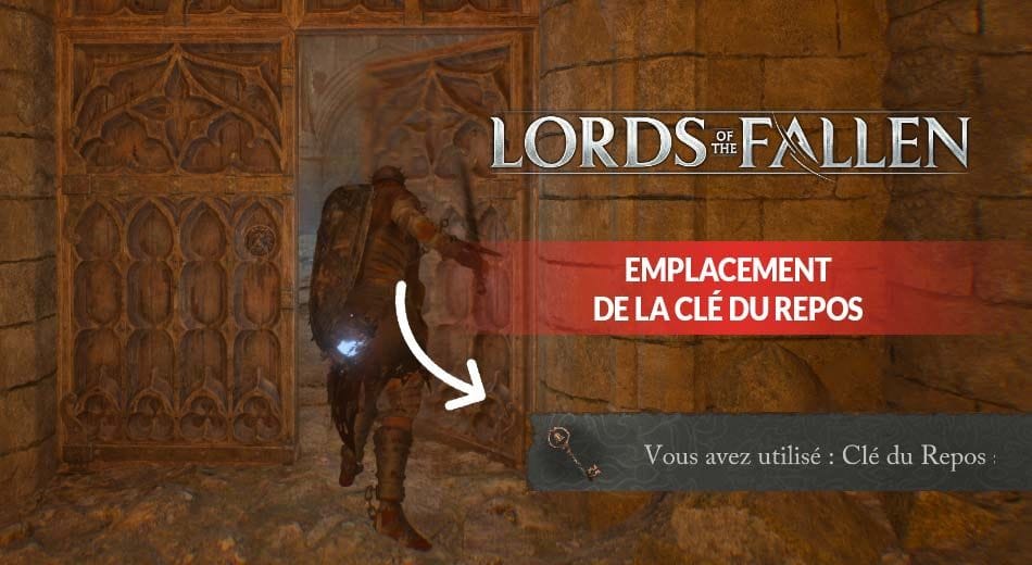 Ou se trouve la clé du repos astral dans Lords of the Fallen – Guide | Generation Game