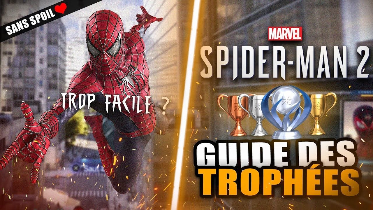 Marvel's Spider-Man 2 : Guide des Trophées 🏆 Platine FACILE !? Manquable, Durée, Difficulté, ...