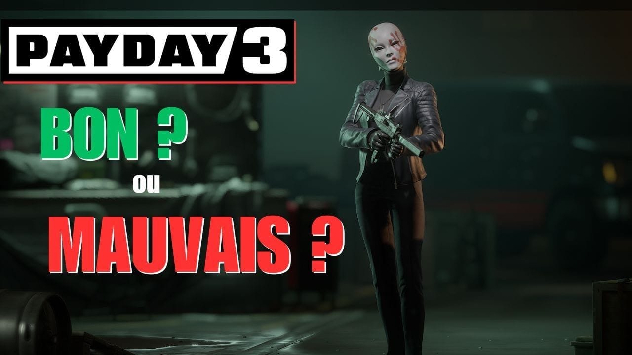 PAYDAY 3 EST BON OU MAUVAIS ?? [TEST/REVIEW FR]