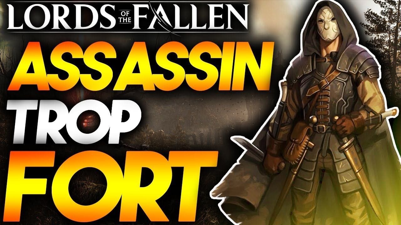 Un SUPER Build ASSASIN avec ma meilleure arme 😱 Guide & Tuto Lords of the fallen gameplay FR