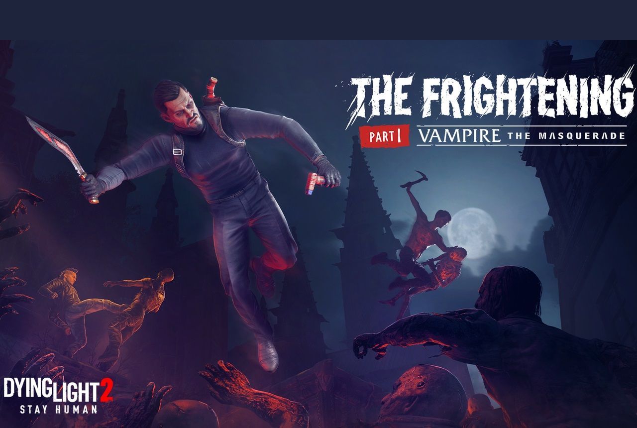 Dying Light 2 accueille Vampire The Masquerade ! - N-Gamz.com