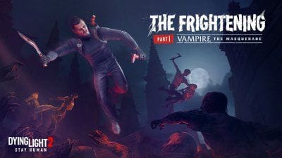 Dying Light 2 Stay Human : l'évènement Vampire: The Masquerade est lancé avec du contenu gratuit