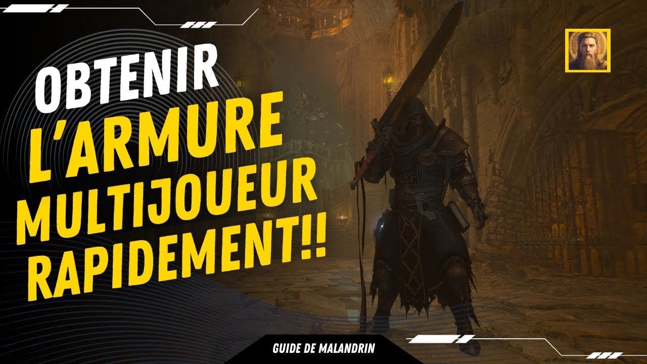 Obtenir l'armure multijoueur rapidement ! Lords of the fallen